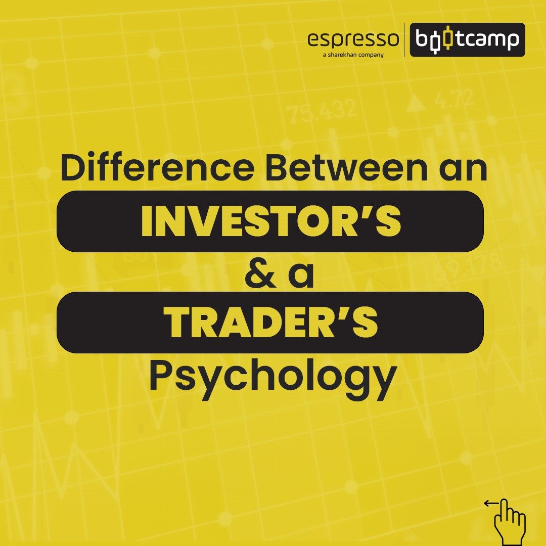 Difference between an Investor's and a Trader's Psychology