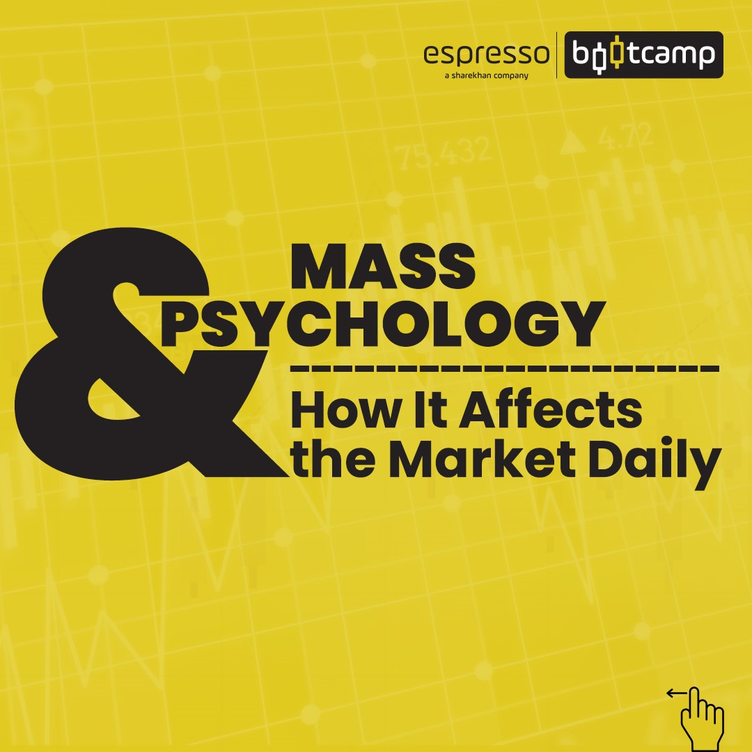 Mass Psychology & How it Affects the Market Daily?