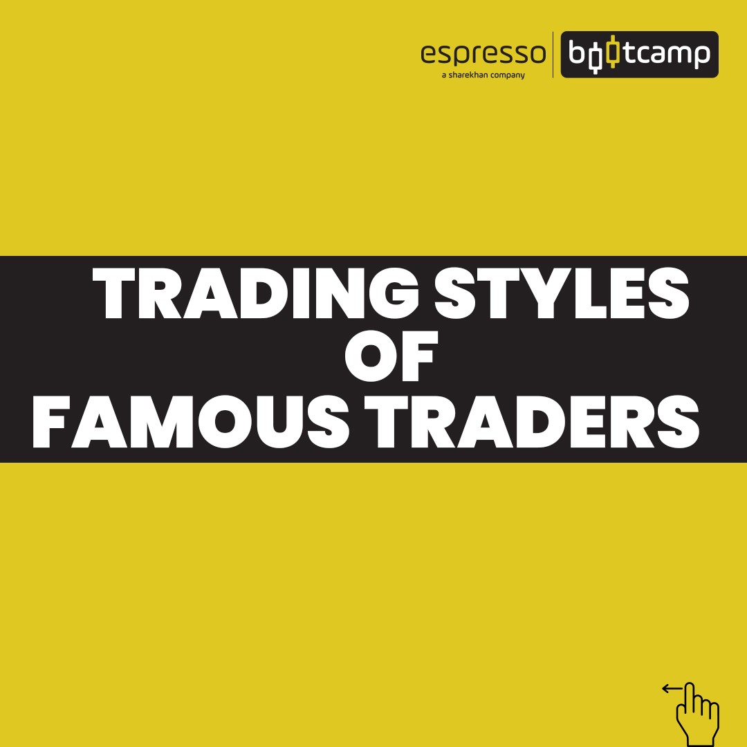 Trading Style of Famous Traders