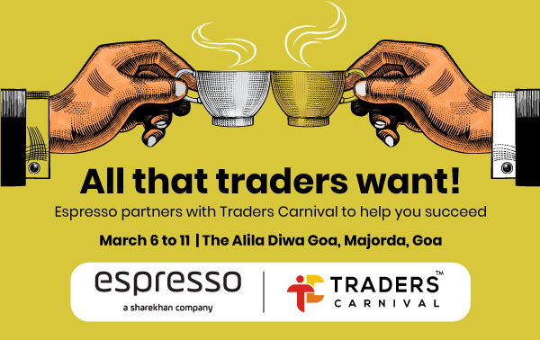 All that Traders Want Espresso partners with Traders Carnival to help you succeed March 6 to 11 | The Alila Diwa Goa, Majorda,Goa